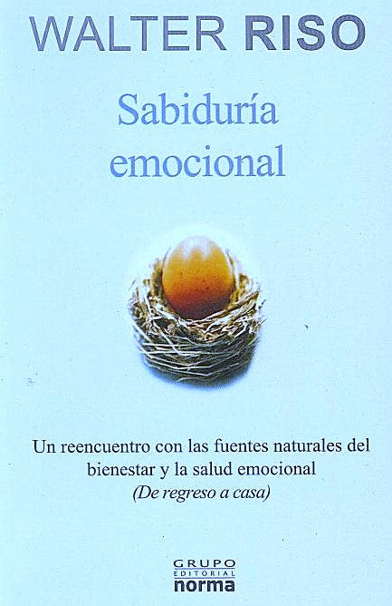 Sabiduría emocional, Walter Riso