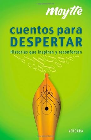 Cuentos para despertar, Maytte