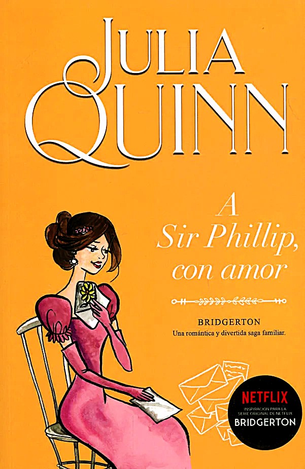 A Sir Phillip con amor, Julia Quinn
