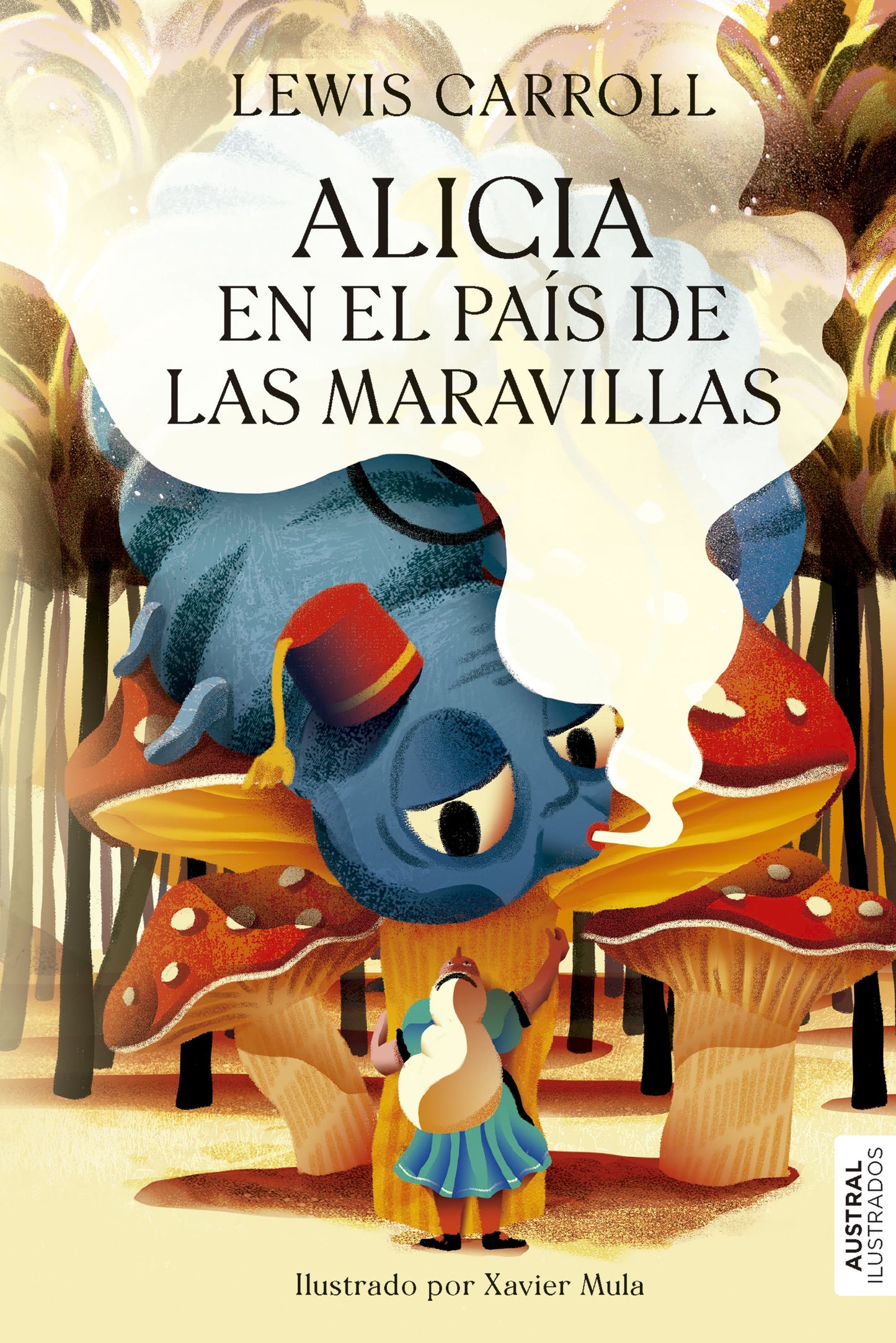Alicia en el país de las maravillas, Lewis Carroll. Edición ilustrada