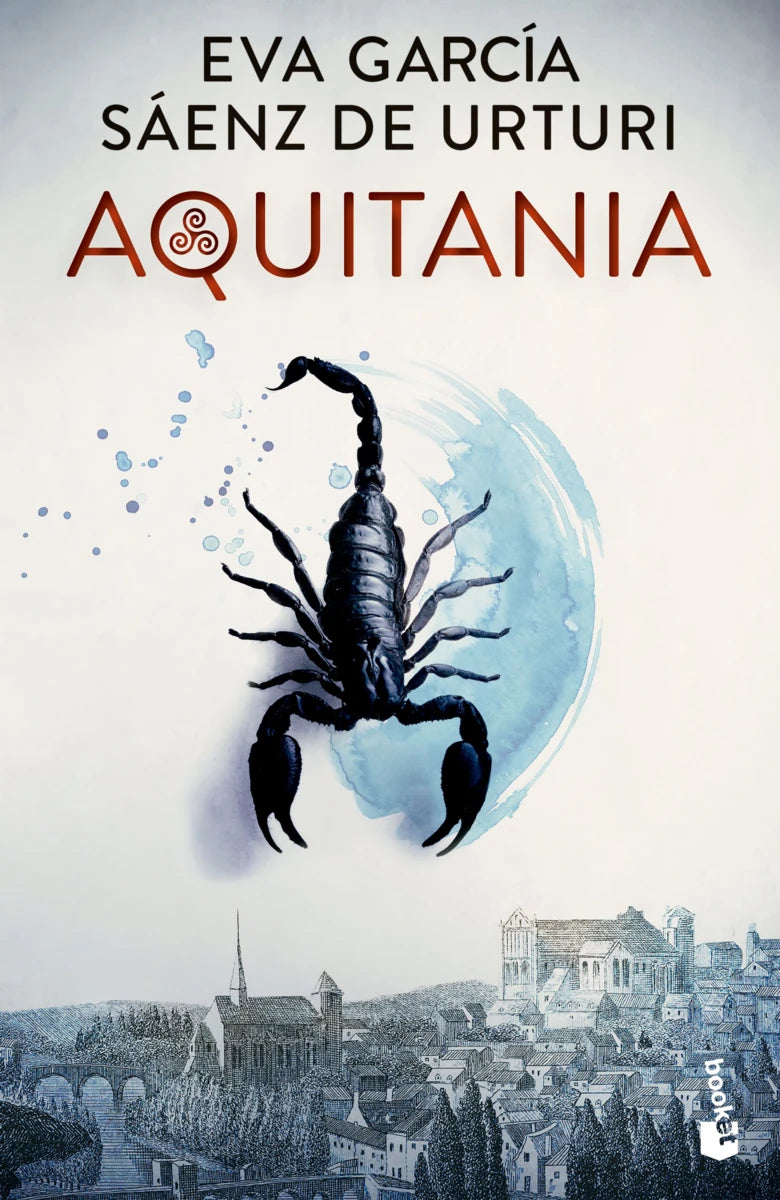 Aquitania, Eva García Sáenz de Urturi