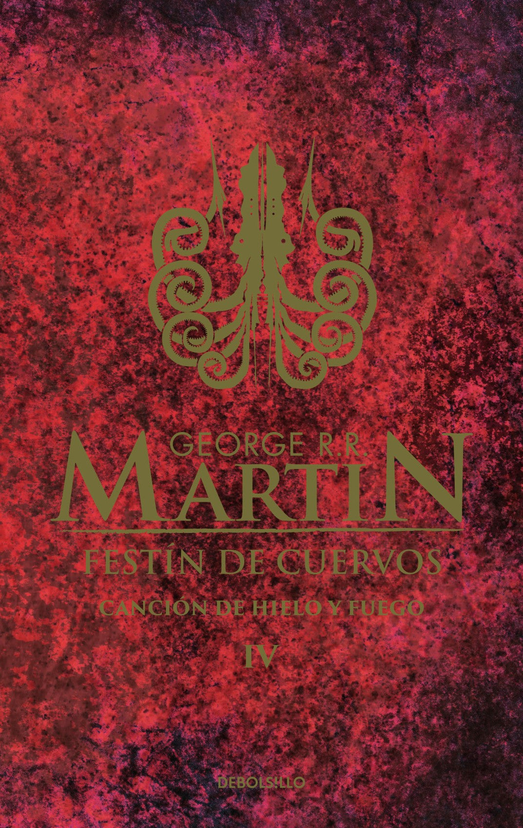 Festin de cuervos, George R.R. Martin. Edición tapa dura