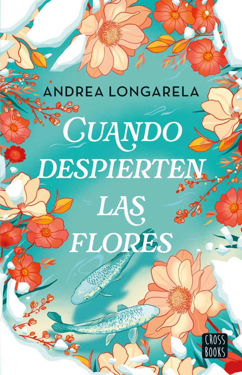 Cuando despierten las flores, Andrea Longarela