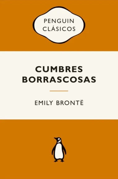 Cumbres Borrascosas, Emily Brontë