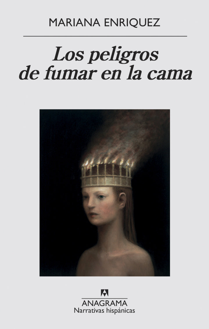 Los peligros de fumar en la cama, Mariana Enriquez