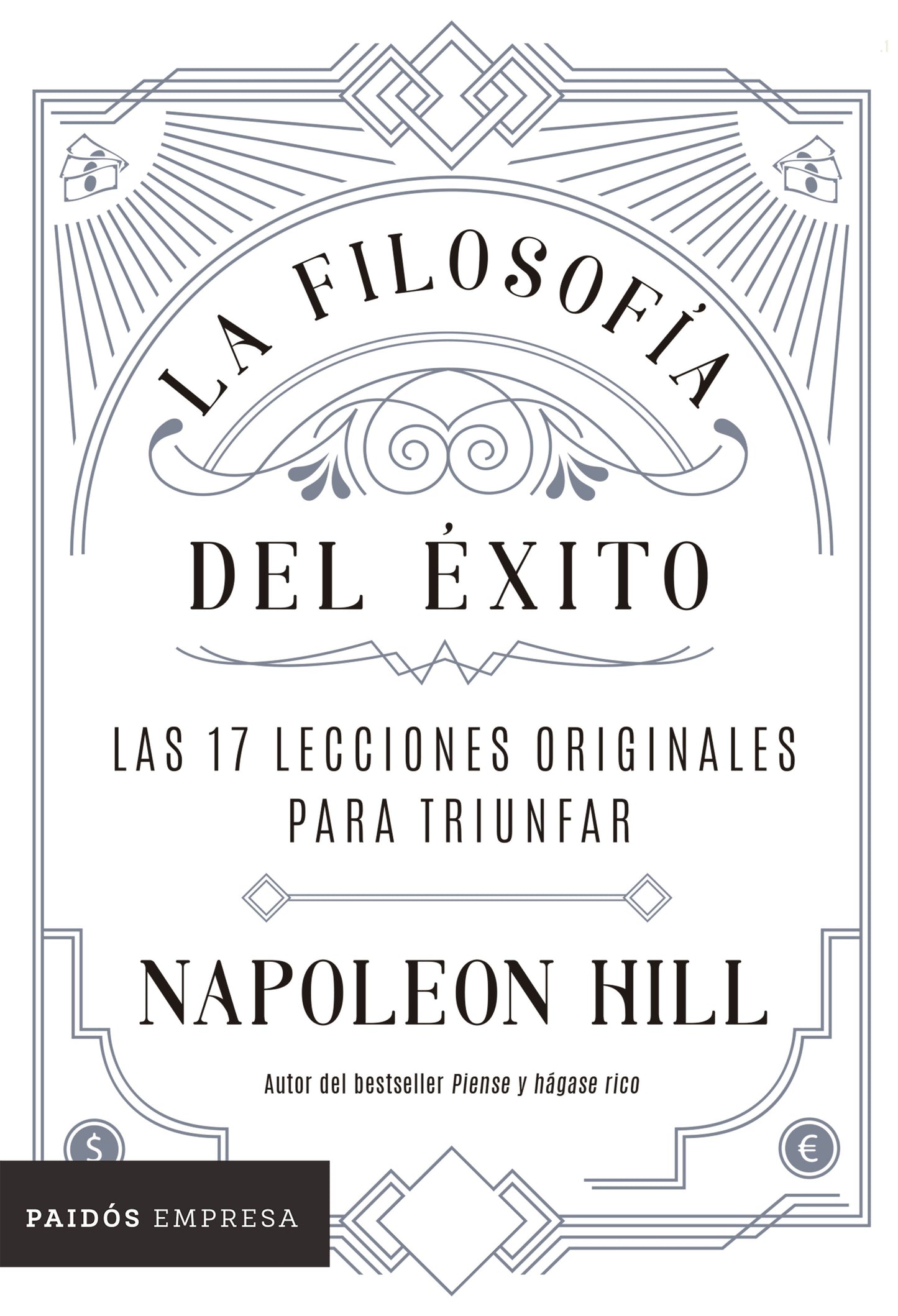 La filosofía del éxito, Napoleón Hill. Edición bolsillo