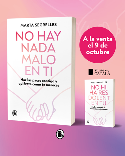 No hay nada malo en ti, Marta Segrelles