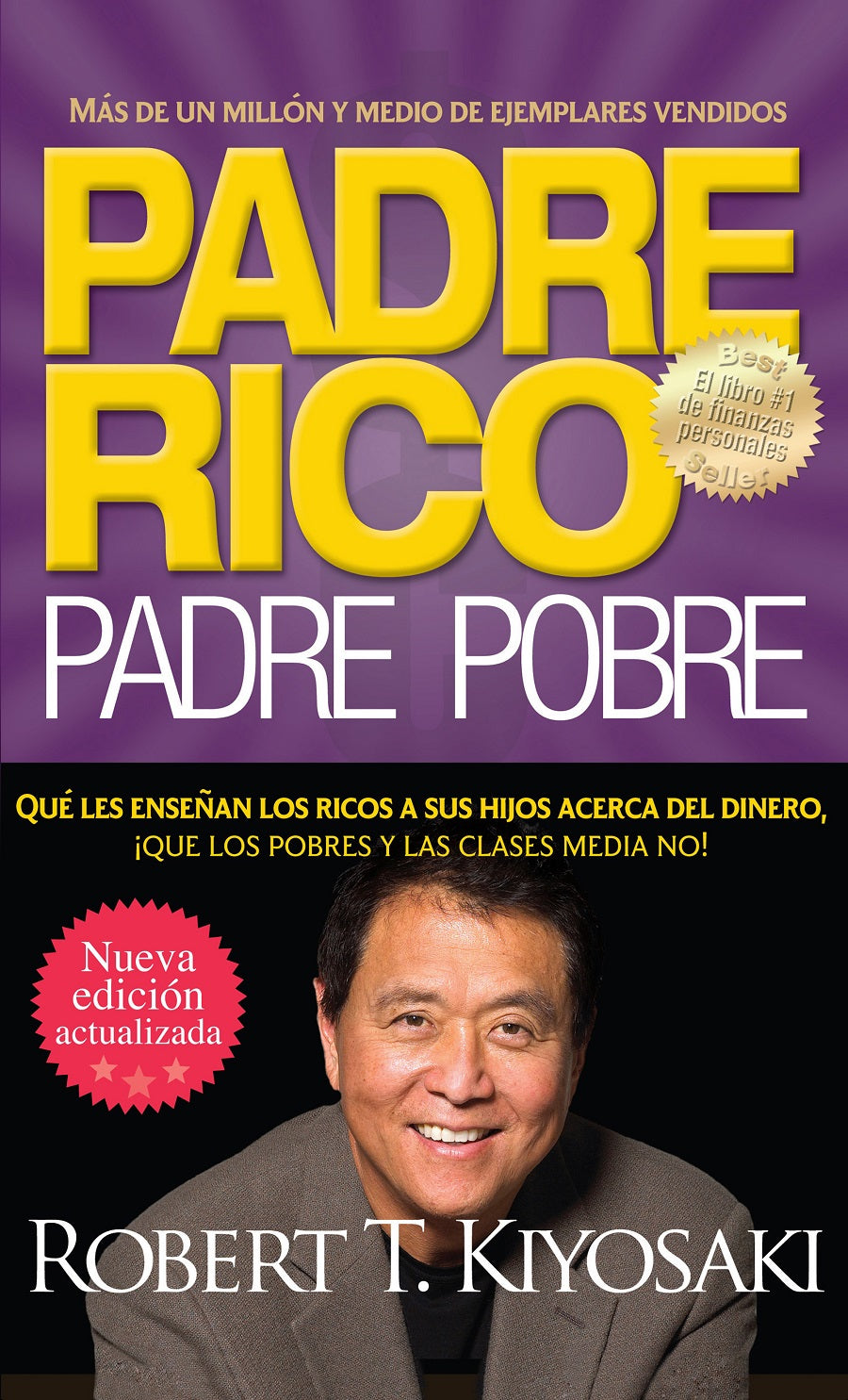 Padre rico padre pobre, Robert T. Kiyosaki