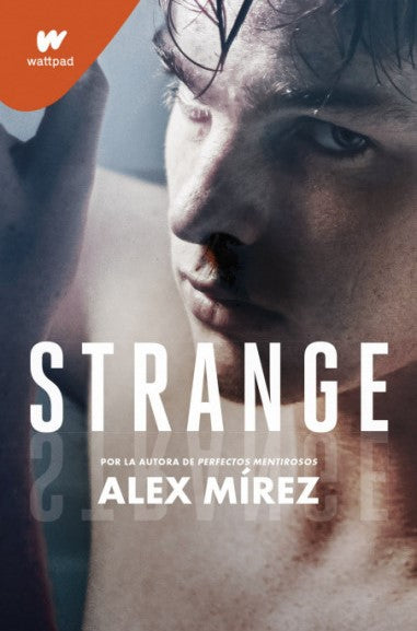 Strange 1. Alex Mírez
