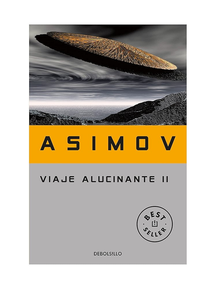 Viaje Alucinante ll, Asimov, Isaac