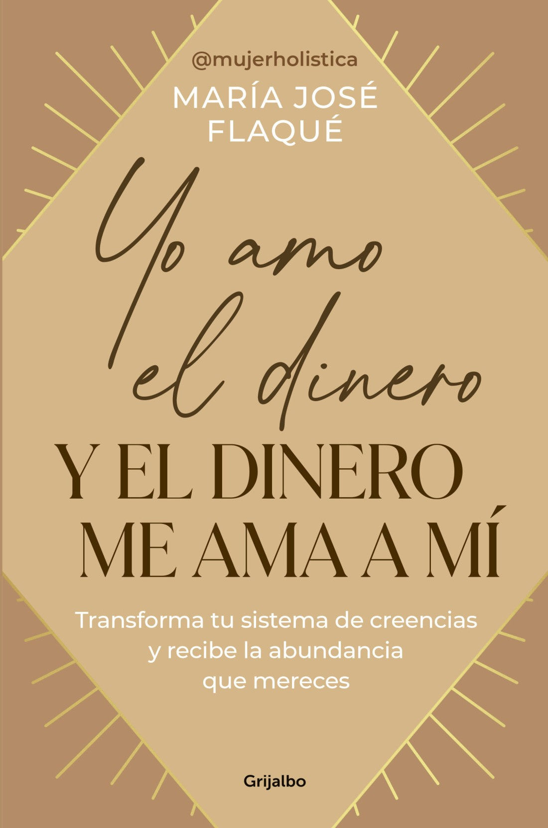 Yo amo el dinero y el dinero me ama a mí, María José Flaqué