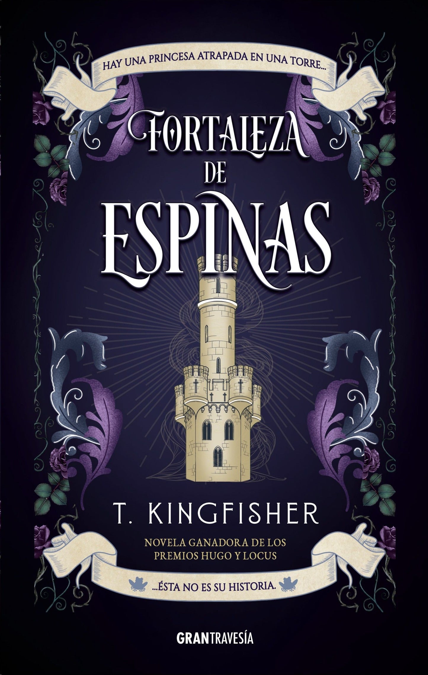Fortaleza de espinas, T. Kingfisher