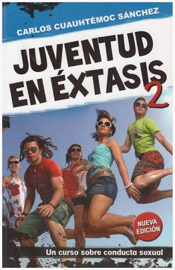 Juventud en éxtasis 2, Carlos Cuauhtémoc Sánchez