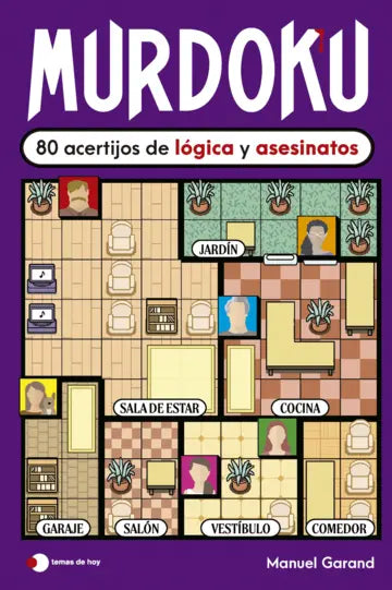 Murdoku, 80 acertijos de lógica y asesinatos. Manuel Garand