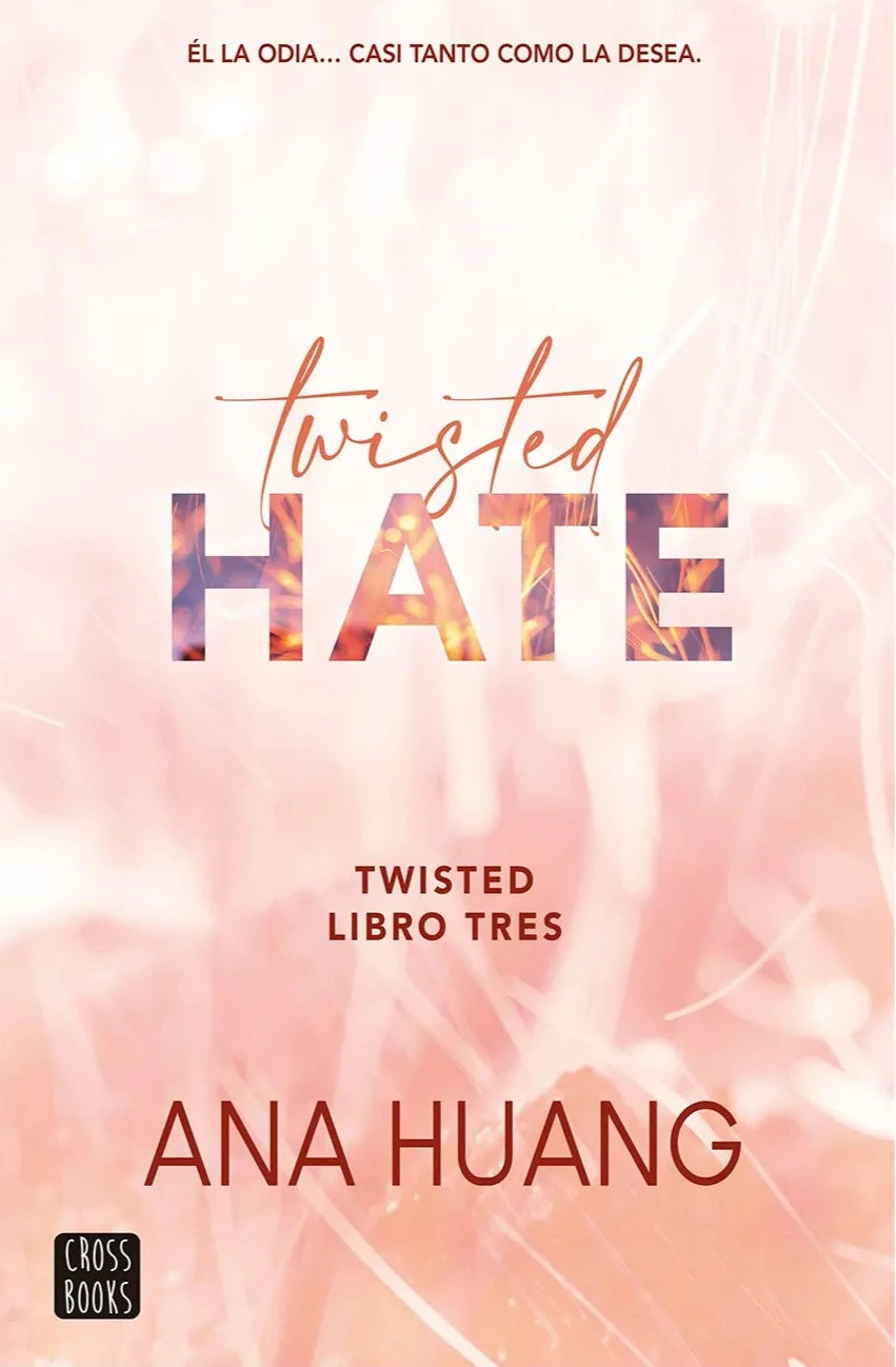 Twisted 3. Twisted Hate, Ana Huang
