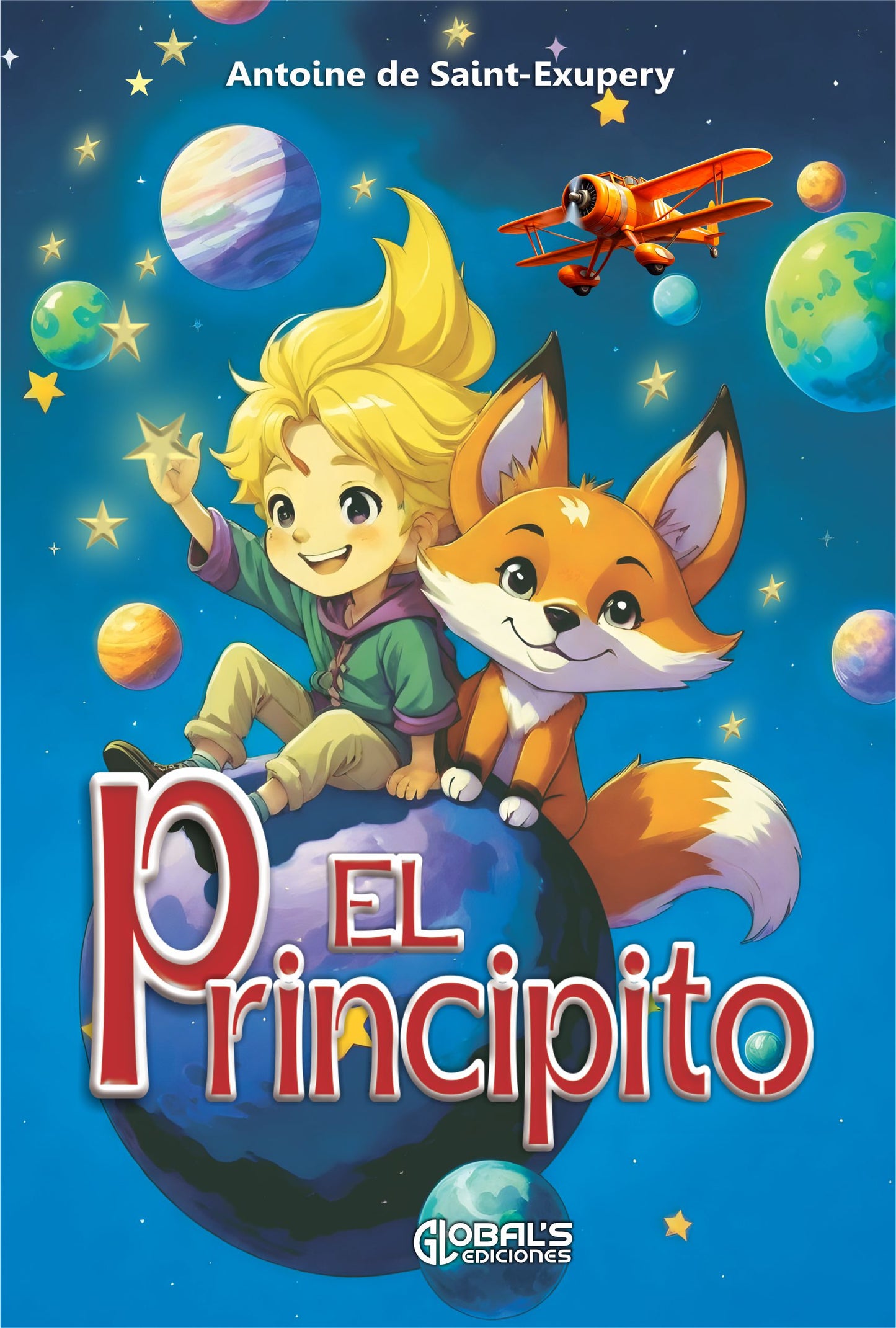 El principito,  Antoine de Saint-Exupéry