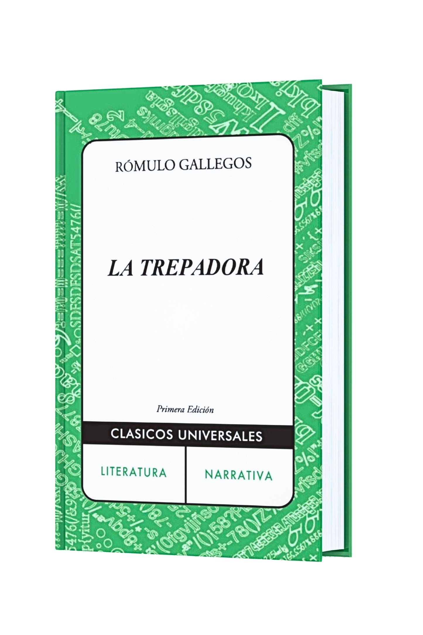 La trepadora, Rómulo Gallegos. Edición de bolsillo