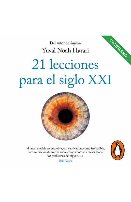 21 lecciones para el siglo XXI, Yuval Noah Harari