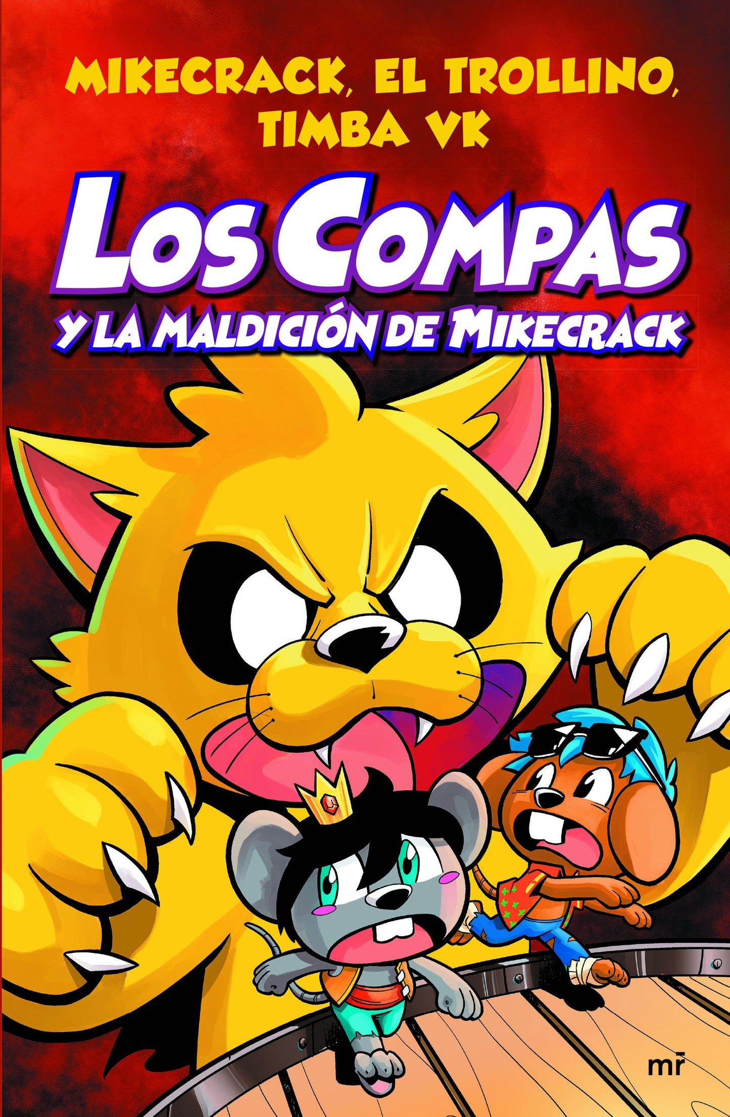 Los Compas 4. Los Compas y la maldición de Mikecrack