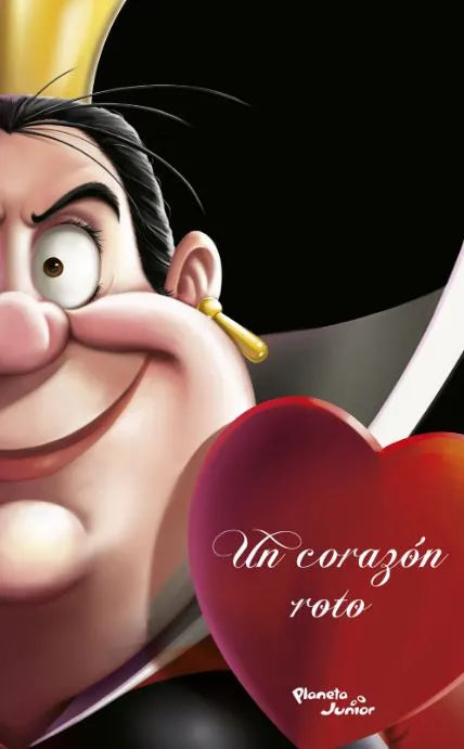 Villanos. Un corazón roto. Disney