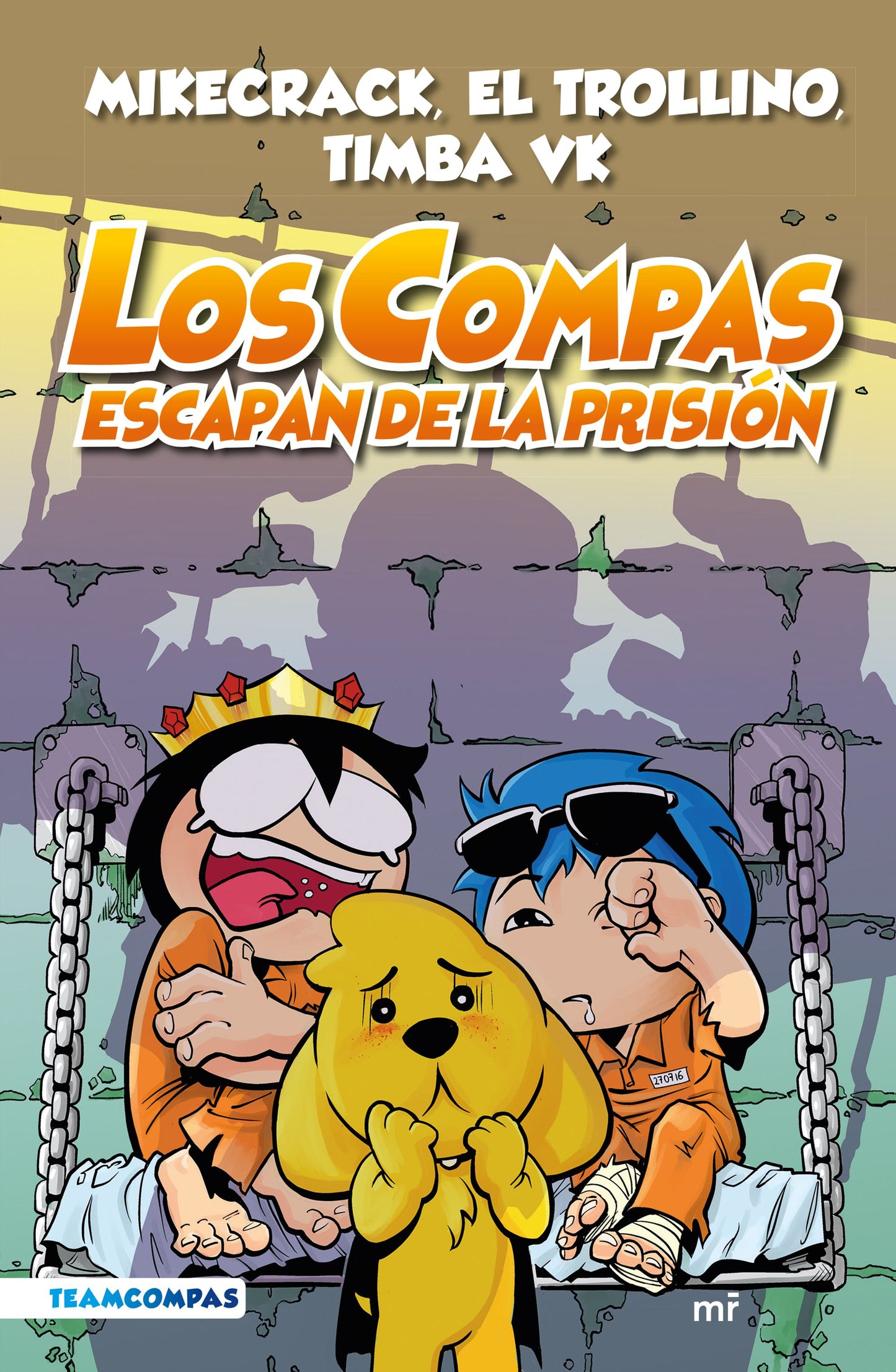 Los Compas 02. Los Compas escapan de la prisión