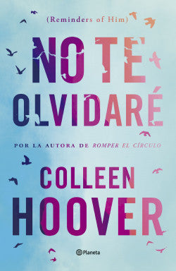 No te olvidaré, Colleen Hoover