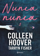 Nunca nunca 2. Colleen Hoover