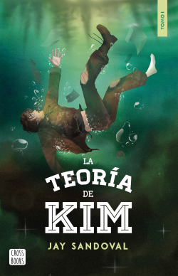 La teoria de Kim 1.  Jay Sandoval
