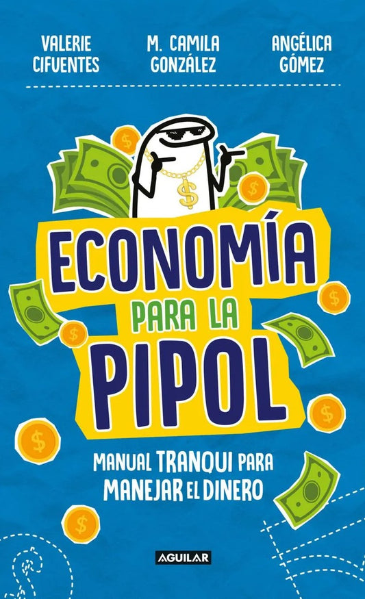 Economía para la pipol, La Pipol S.a.s