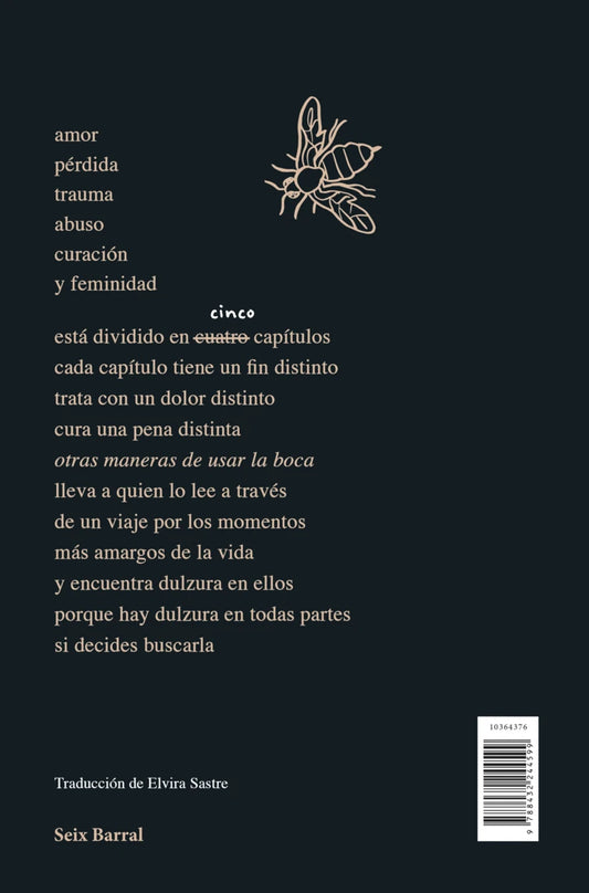 Otras maneras de usar la boca, Rupi kaur. Cantos pintados