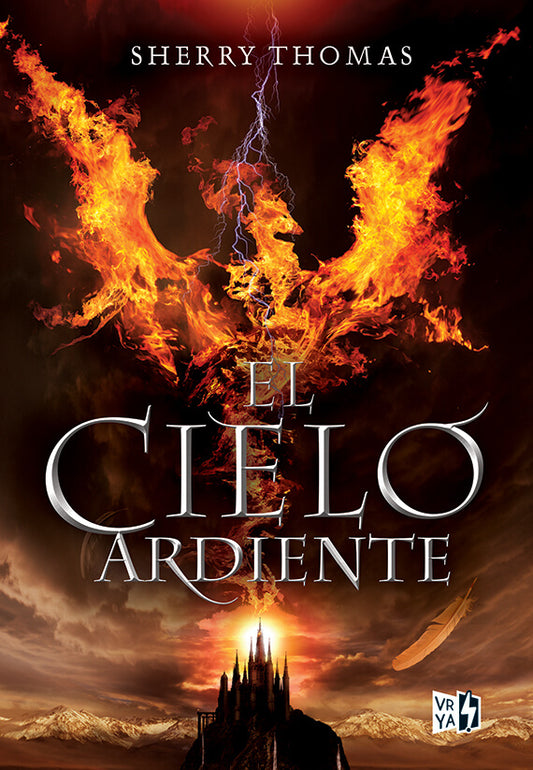 El cielo ardiente, Sherry Thomas.