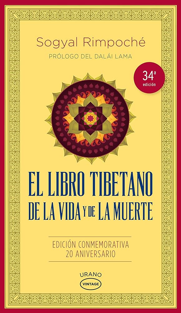 El libro tibetano de la vida y de la muerte, Sogyal Rimpoche