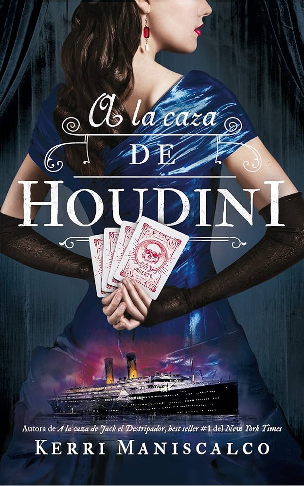 A la caza de Houdini, Kerri Maniscalco