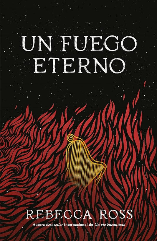 Un fuego eterno, Rebecca Ross