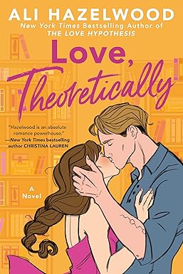 Love Theoretically, Ali Hazelwood (Inglés)