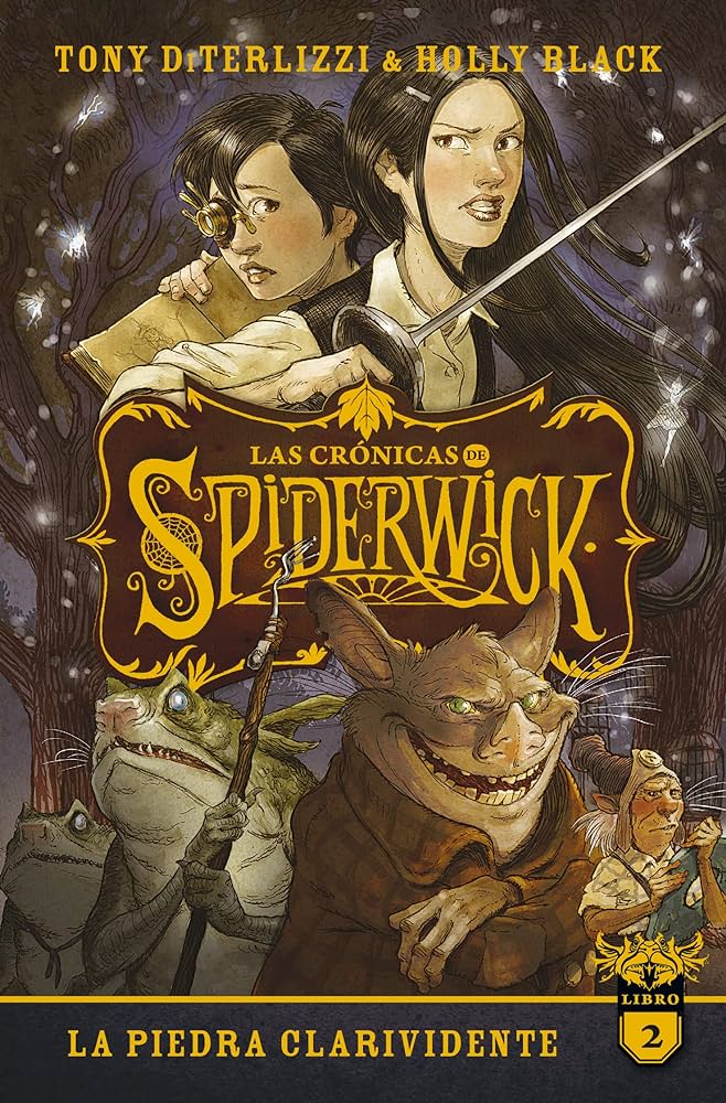 Las cronicas de Spiderwick 2. La piedra clarividente