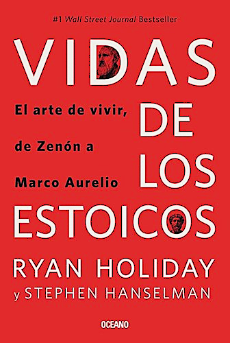 Vidas de los estoicos, Ryan Holiday