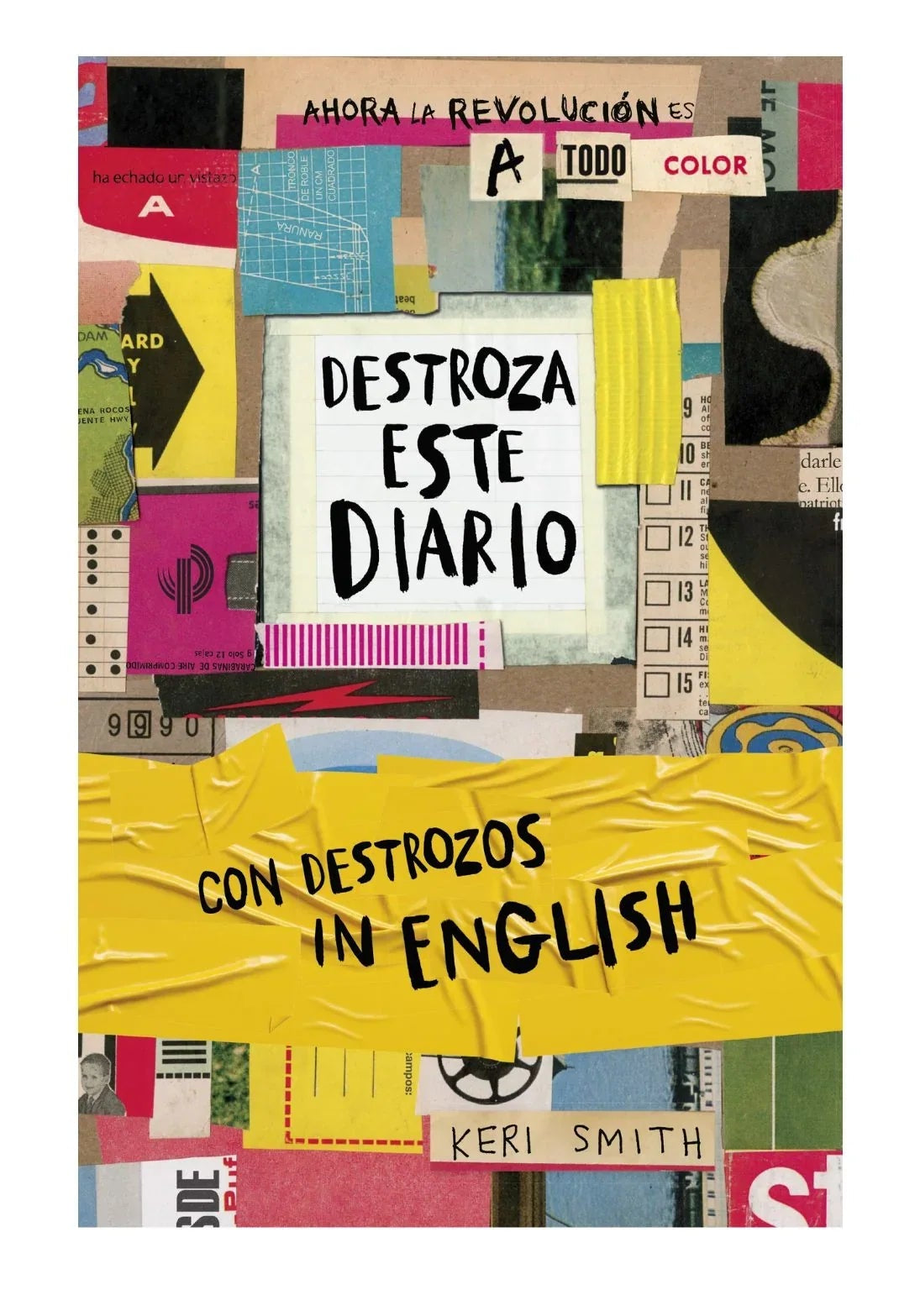 Destroza este diario. Ahora a todo color (English)