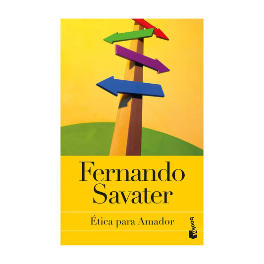 Ética para Amador,  Fernando Savater