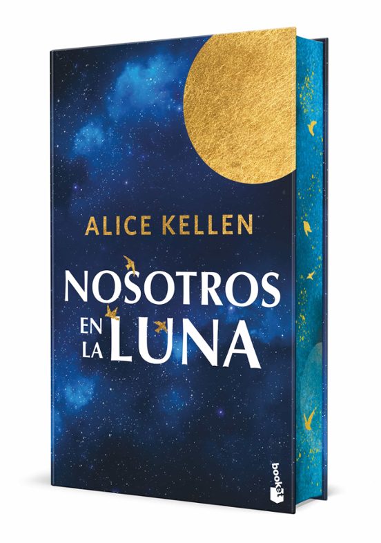 Nosotros en la luna, Alice Kellen. Cantos pintados