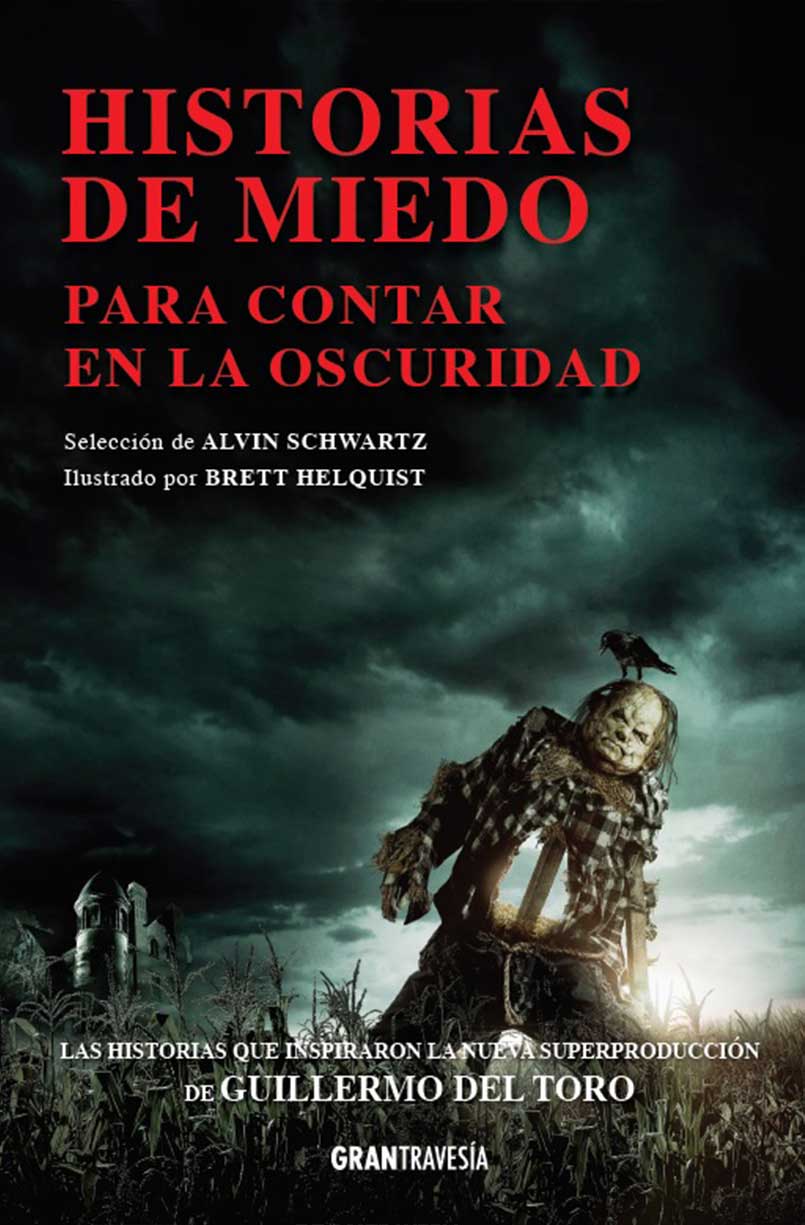 Historias de miedo para contar en la oscuridad, Alvin Schwartz.