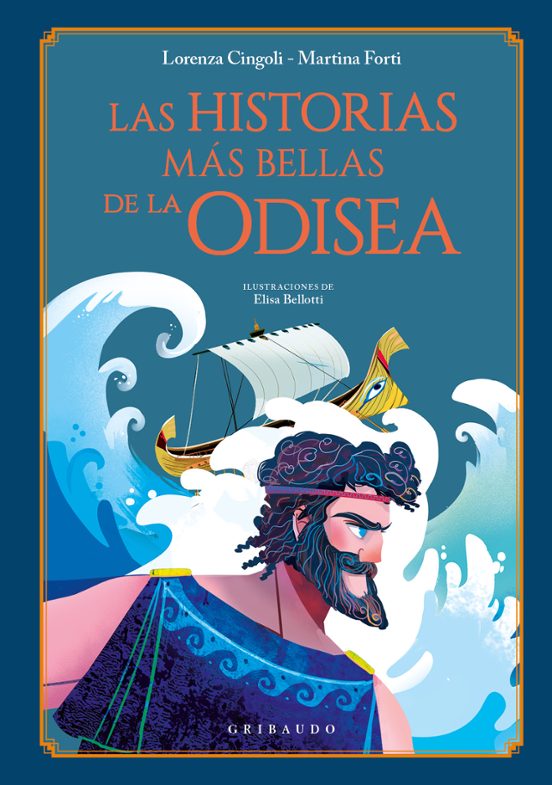 Las historias más bellas bellas de la Odisea, Lorenzo Cingoli & Martina Forti