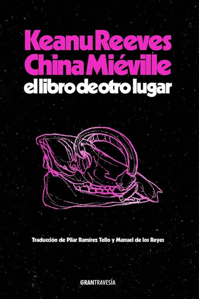 El libro de otro lugar, Keanu Reeves y China Mieville.