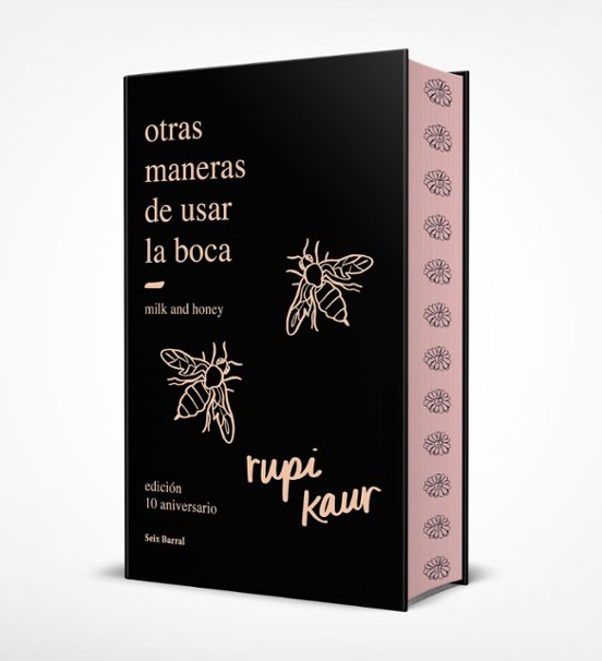 Otras maneras de usar la boca, Rupi kaur. Cantos pintados