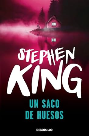 Un saco de huesos, Stephen King