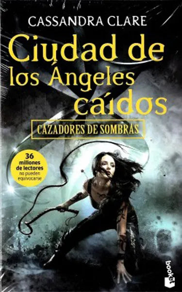 Cazadores de sombras 4. Ciudad de los ángeles caídos, Cassandra Clare