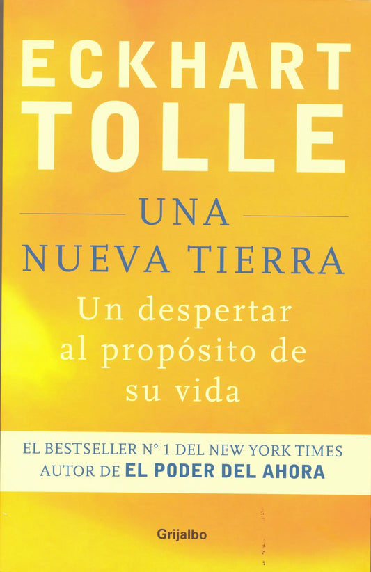 Una nueva tierra, Eckhart Tolle ( CON DETALLES )