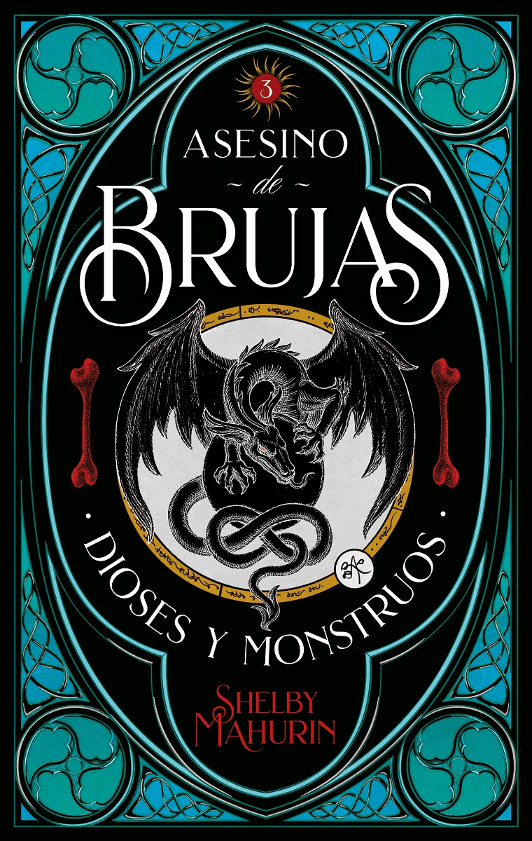 Asesino de brujas 3. Dioses y monstruos, Shelby Mahurin