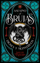 Asesino de brujas 3. Dioses y monstruos, Shelby Mahurin