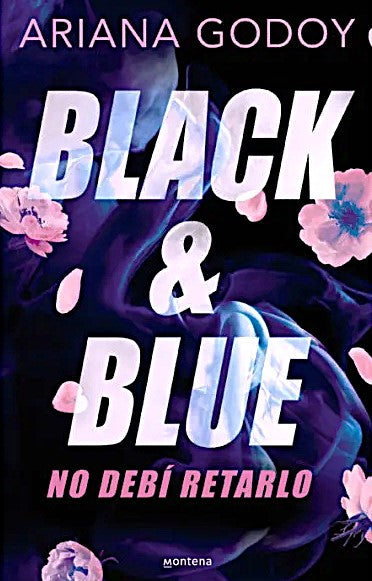 Black & Blue, Ariana Godoy